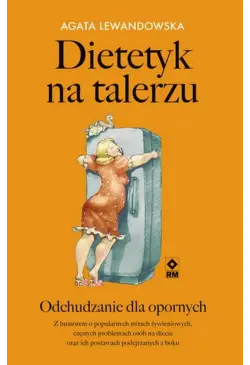 Dietetyk na talerzu