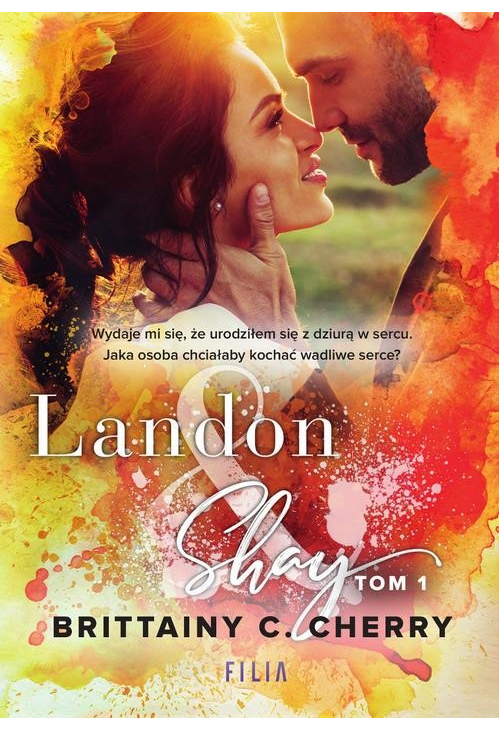 Landon &amp, Shay. Tom 1