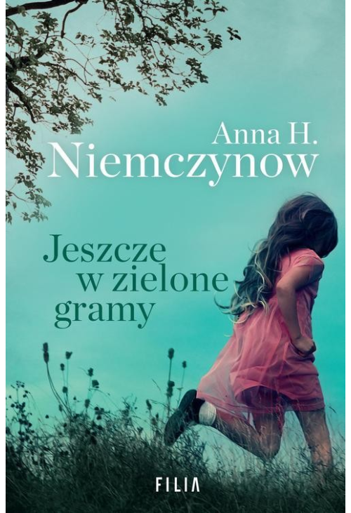 Jeszcze w zielone gramy