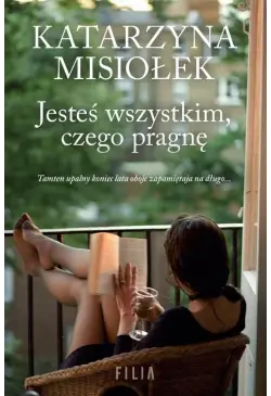 Jesteś wszystkim czego pragnę