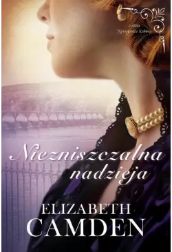 Niezniszczalna nadzieja
