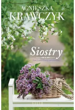 Siostry. Tom 1 serii Czary...