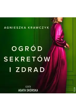 Ogród sekretu i zdrad