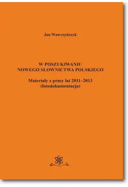 W poszukiwaniu nowego...