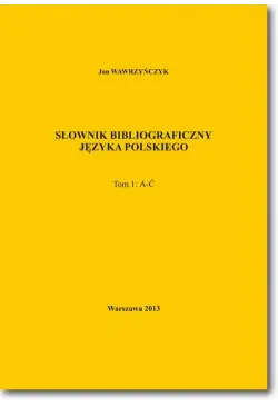 Słownik bibliograficzny...