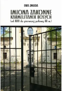 IMIONA ZAKONNE KARMELITANEK...