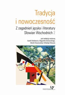 Tradycja i nowoczesność. Z...