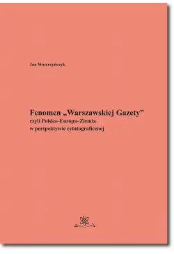 Fenomen „Warszawskiej...