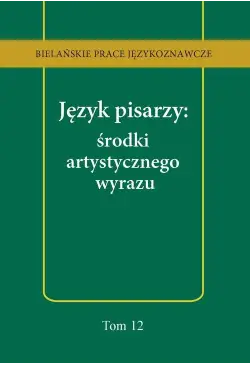 Język pisarzy: środki...