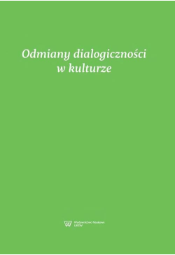 Odmiany dialogiczności w...