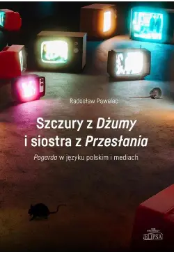 Szczury z Dżumy i siostra z...