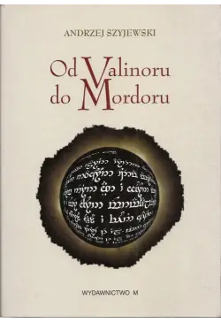 Od Valinoru do Mordoru