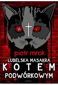 Lubelska masakra kotem...