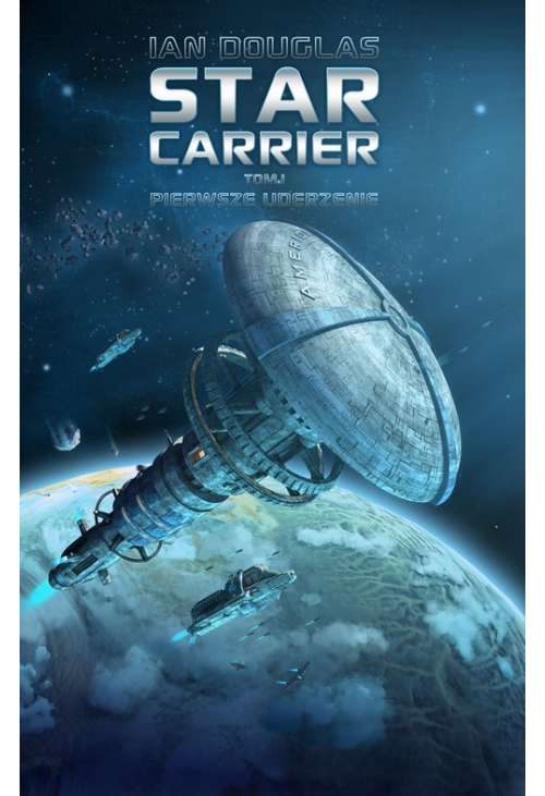 Star Carrier Pierwsze uderzenie