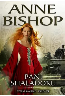 Pani Shaladoru, Czarne...