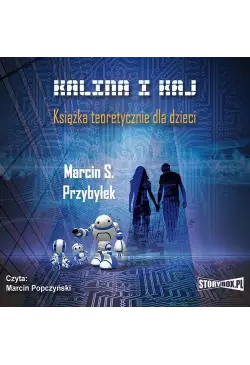 Kalina i Kaj. Książka...