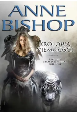 Królowa Ciemności. Trylogia...