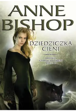 Dziedziczka Cieni. Trylogia...
