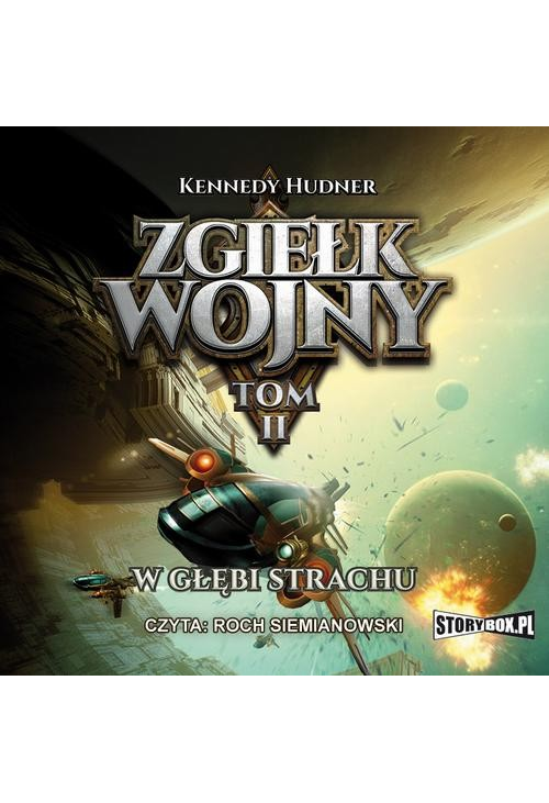 Zgiełk wojny Tom 2 W głębi strachu