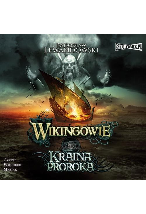 Wikingowie. Tom 4. Kraina Proroka