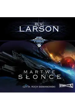 Star Force. Tom 9. Martwe...