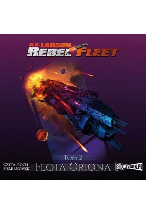 Rebel Fleet. Tom 2. Flota Oriona