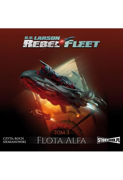 Rebel Fleet. Tom 3. Flota Alfa