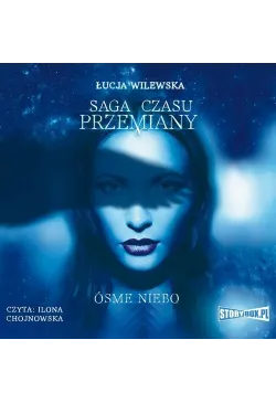 Saga czasu przemiany. Tom...