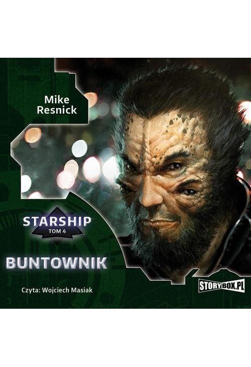 Starship. Tom 4. Buntownik