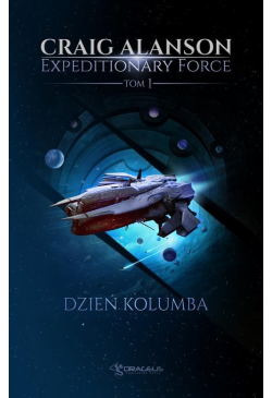 Expeditionary Force. Tom 1....