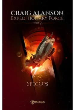 Expeditionary Force. Tom 2....