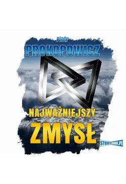 Najważniejszy zmysł