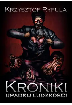 Kroniki upadku ludzkości