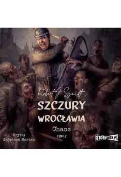 Szczury Wrocławia. Chaos....