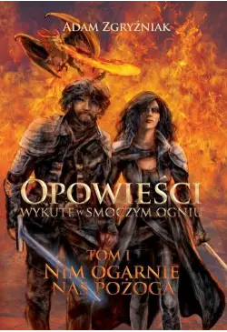 Opowieści wykute w smoczym...