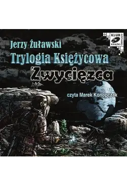 Trylogia Księżycowa -...