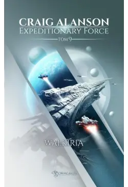 Expeditionary Force. Tom 9....