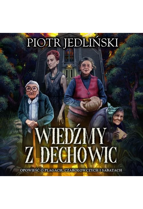 Wiedźmy z Dechowic