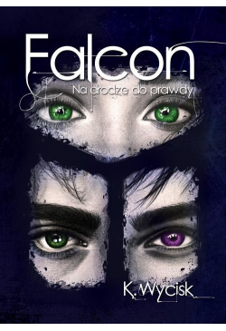 Falcon Na drodze do prawdy...