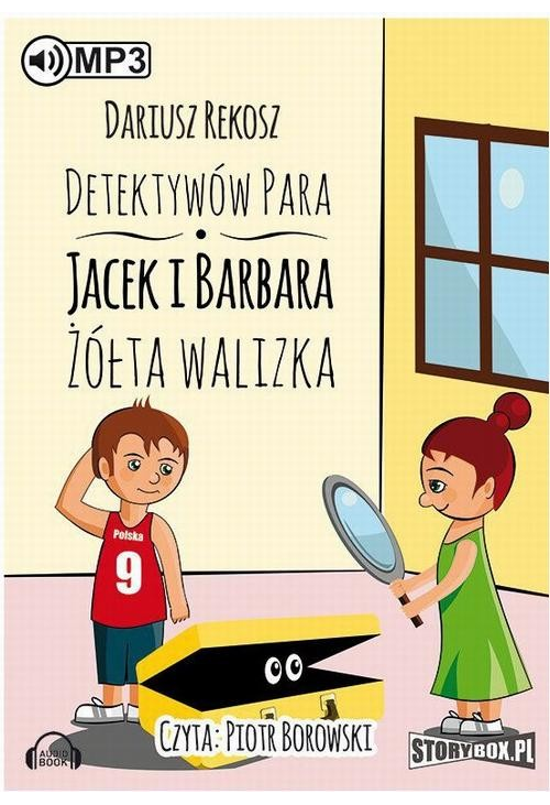 Detektywów para - Jacek i Barbara. Żółta walizka