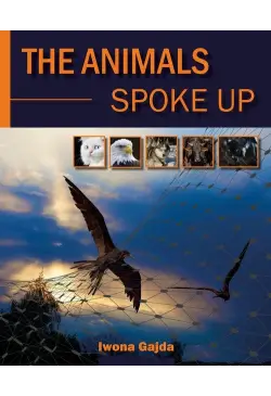 The animals Spoke Up