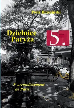 Dzielnice Paryża. 5....