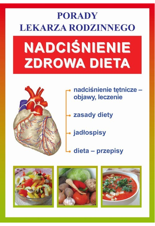 Nadciśnienie. Zdrowa dieta