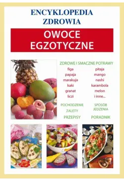 Owoce egzotyczne