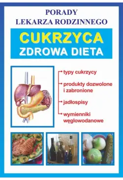 Cukrzyca. Zdrowa dieta
