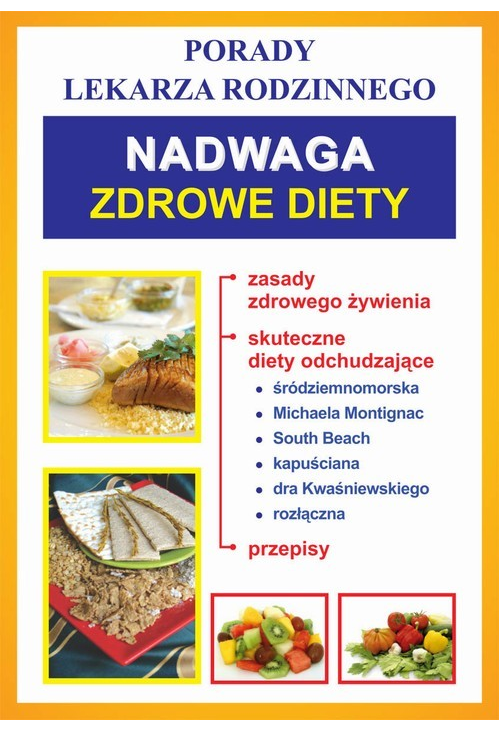 Nadwaga. Zdrowe diety