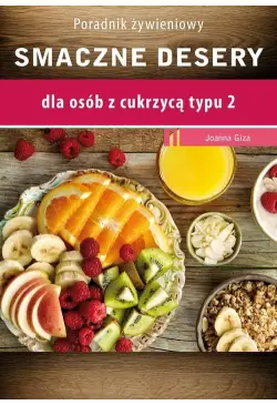 Smaczne desery dla osób z...