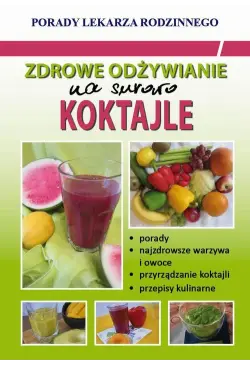 Zdrowe odżywianie. Na...