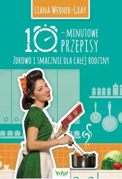 10-minutowe przepisy....