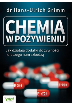Chemia w pożywieniu. Jak...